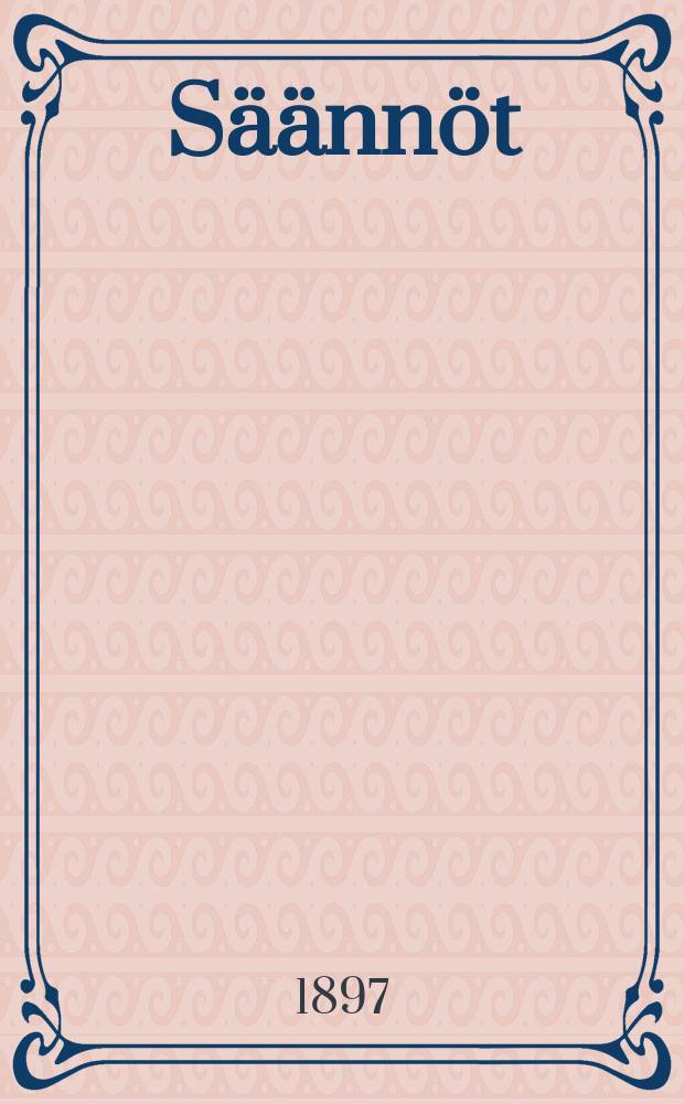 S&auml;&auml;nn&ouml;t