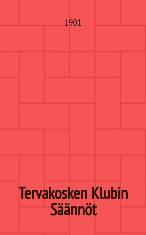 Tervakosken Klubin S&auml;&auml;nn&ouml;t