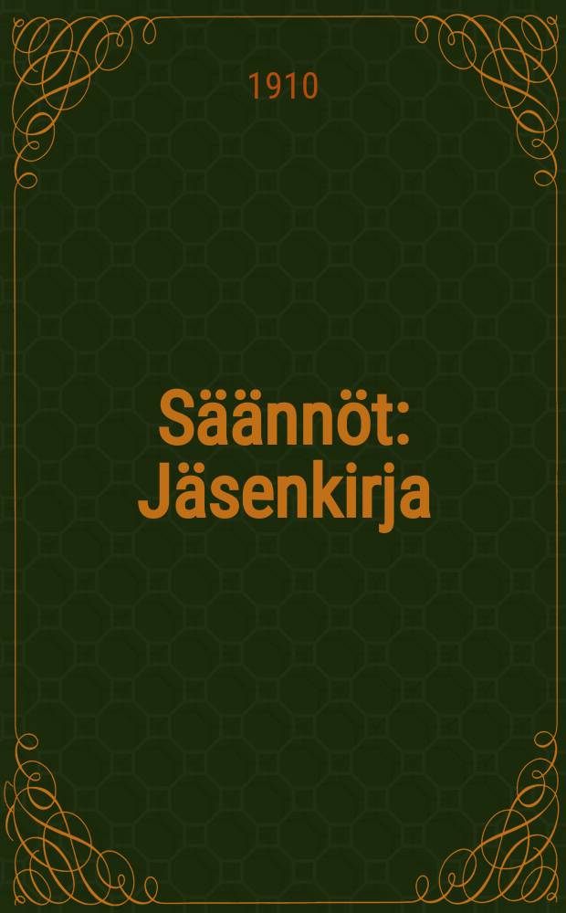 Säännöt : Jäsenkirja