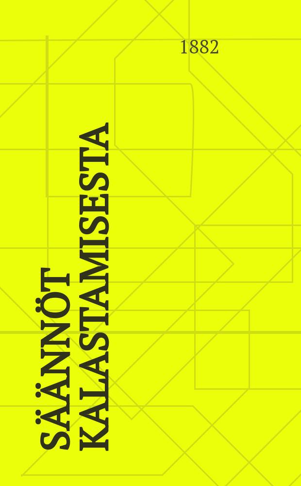 Säännöt Kalastamisesta