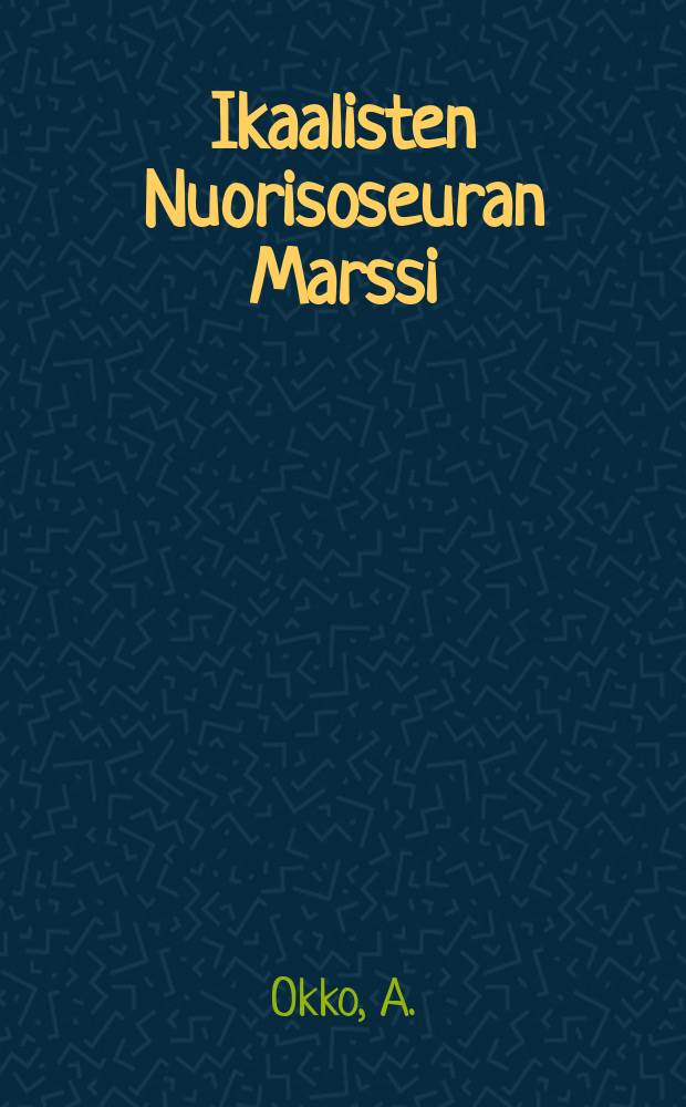 Ikaalisten Nuorisoseuran Marssi