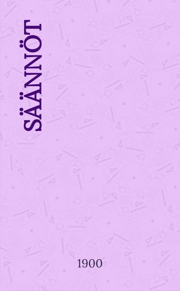 S&auml;&auml;nn&ouml;t