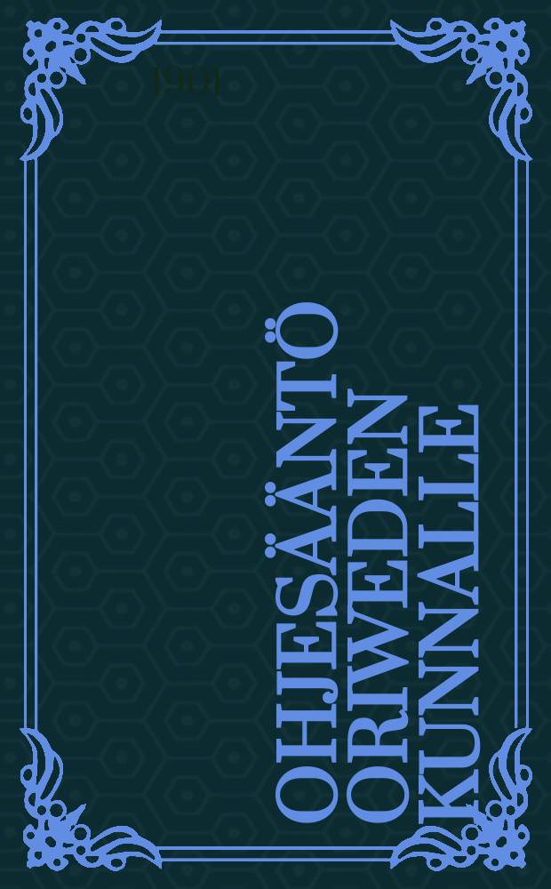 Ohjesääntö oriweden kunnalle
