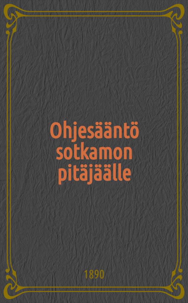 Ohjesääntö sotkamon pitäjäälle