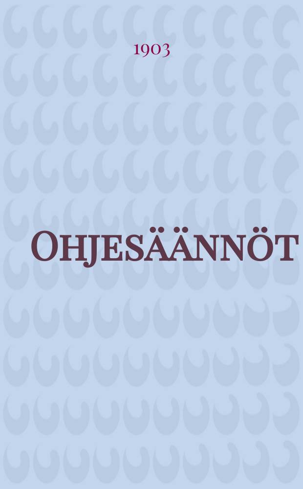 Ohjesäännöt