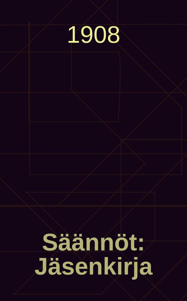 Säännöt : Jäsenkirja