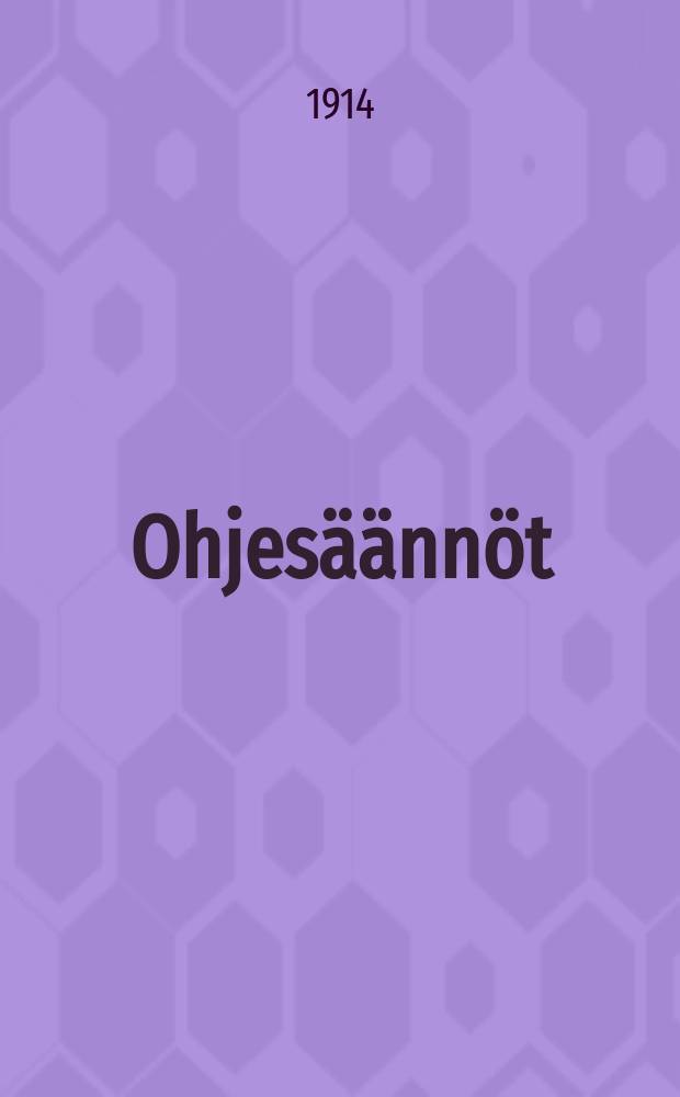 Ohjesäännöt