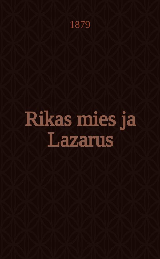 Rikas mies ja Lazarus : kristillisi&auml; tutkisteluja her&auml;tykseksi jaitsekoettelemiseksi Luukkaan 16:19-31 v&auml;rsyjen johdolla