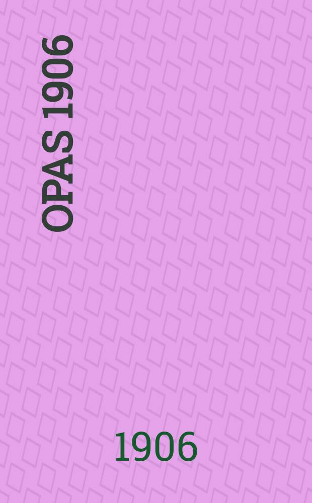 Opas 1906