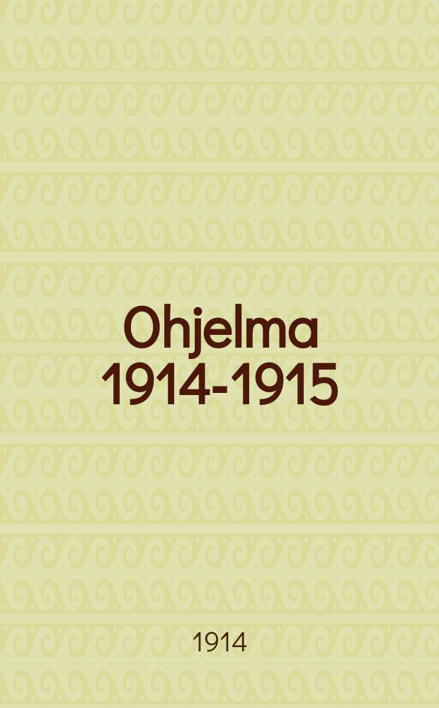 Ohjelma 1914-1915