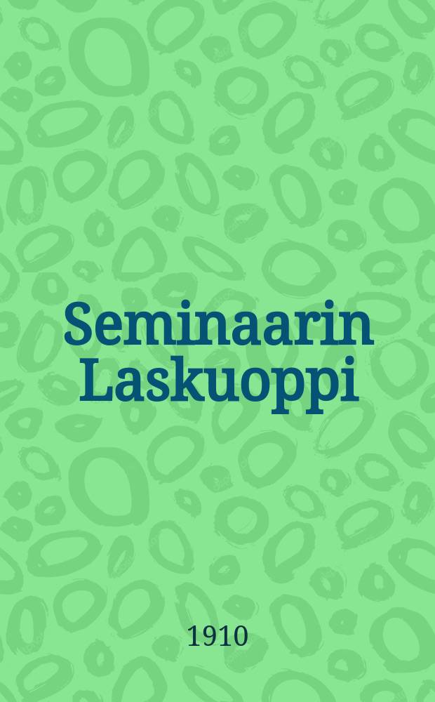 Seminaarin Laskuoppi