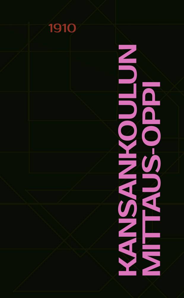 Kansankoulun Mittaus-oppi