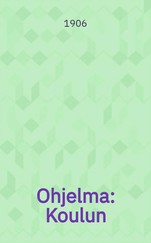 Ohjelma : Koulun
