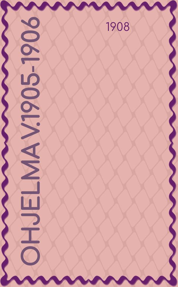 Ohjelma v.1905-1906