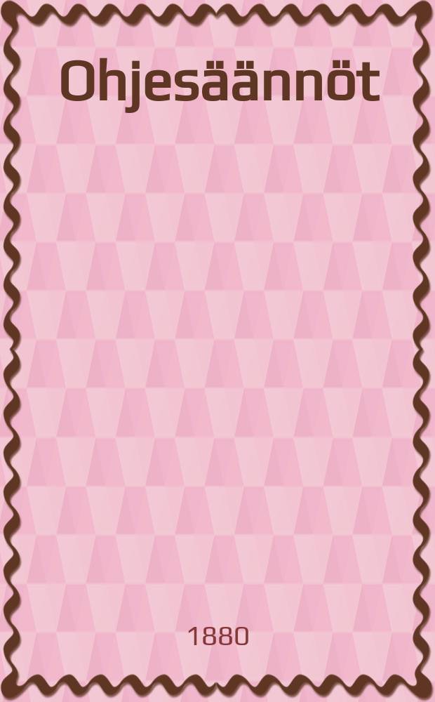 Ohjes&auml;&auml;nn&ouml;t