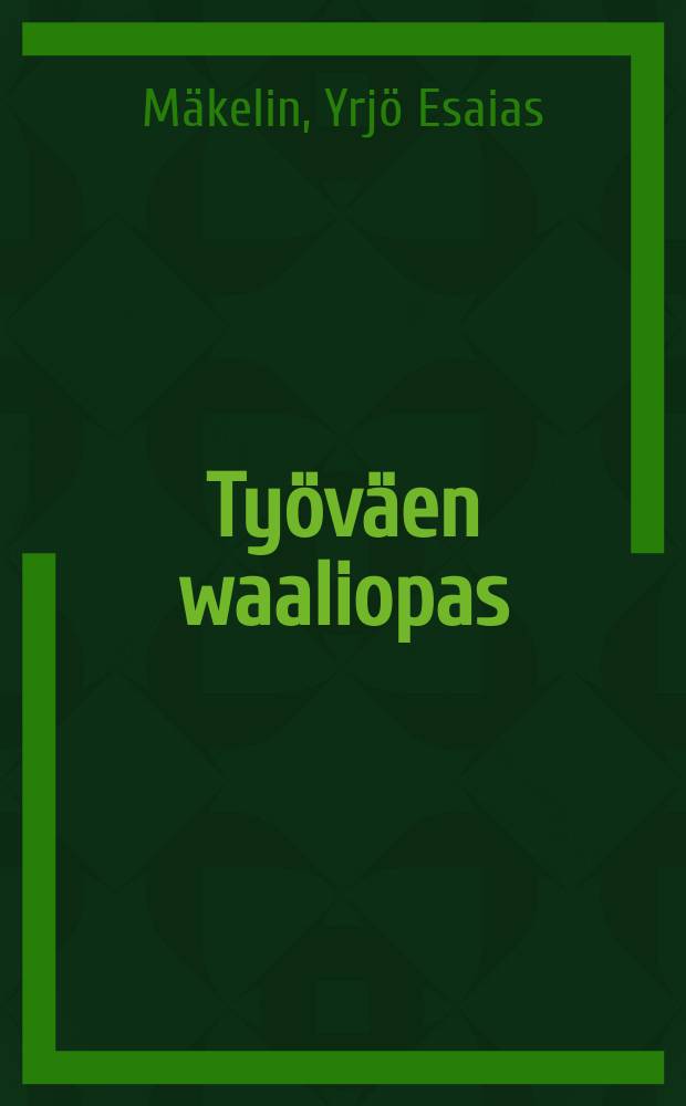 Työväen waaliopas
