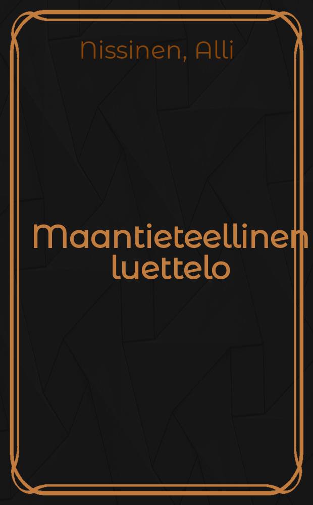 Maantieteellinen luettelo : Valmistavia kouluja ja kotiopetusta varten