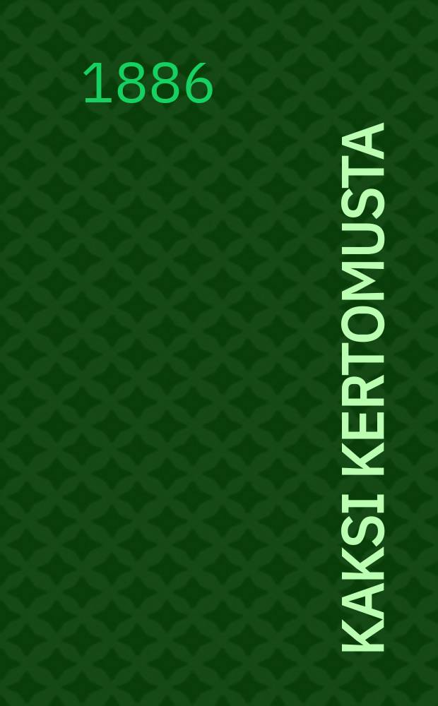 Kaksi Kertomusta