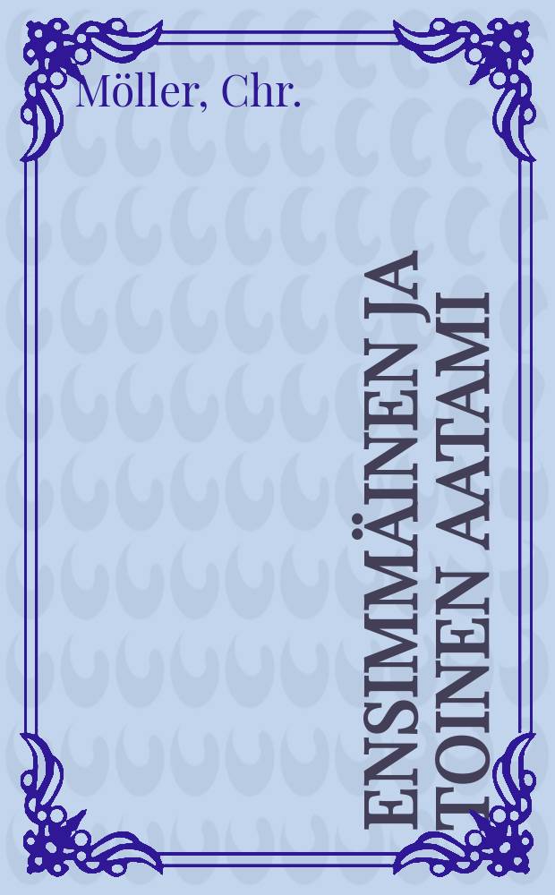 Ensimmäinen ja toinen Aatami