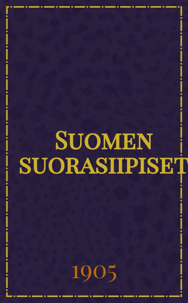 Suomen suorasiipiset = Orthoptera Fenniae