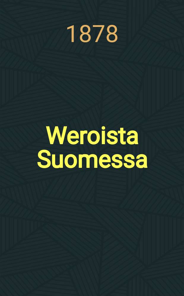 Weroista Suomessa