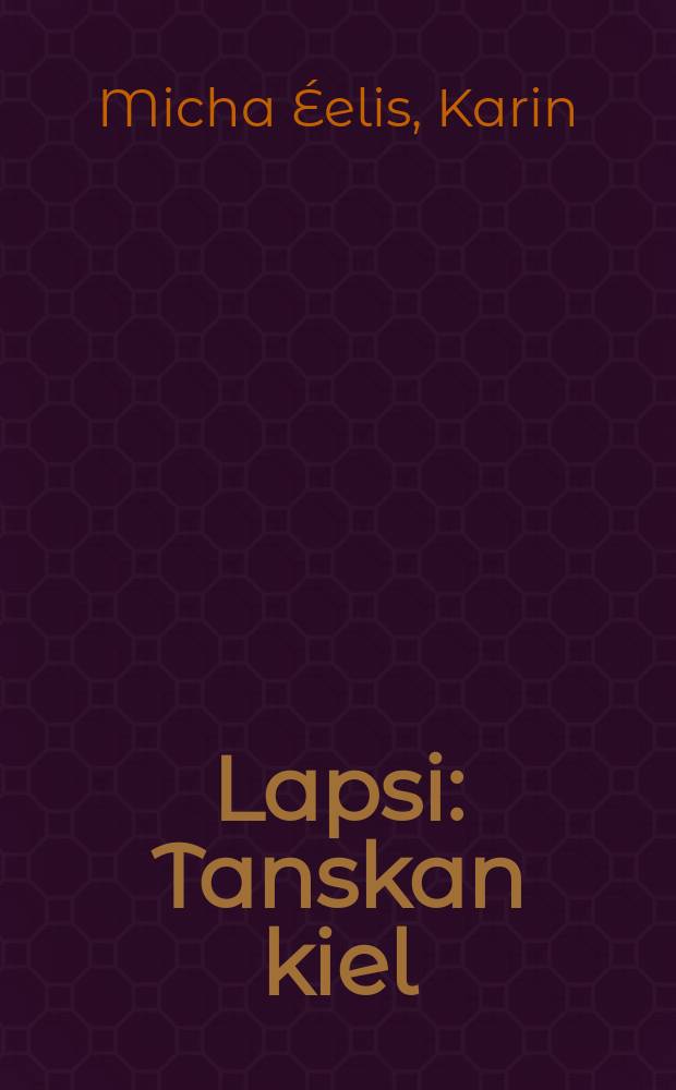 Lapsi : Tanskan kiel