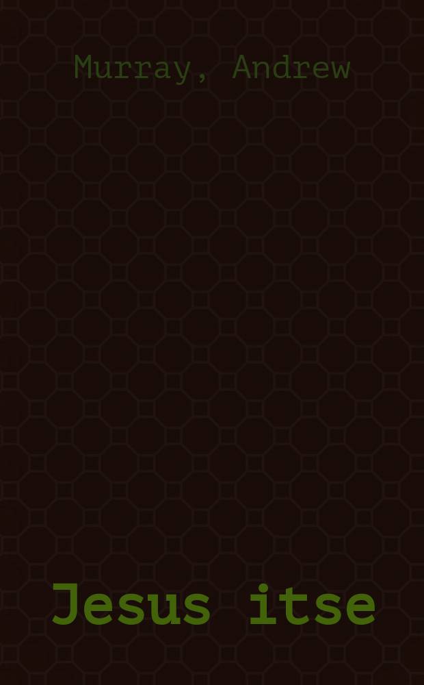 Jesus itse