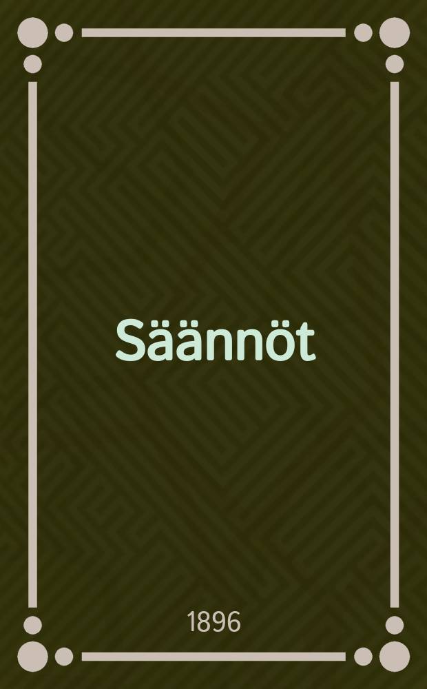 S&auml;&auml;nn&ouml;t