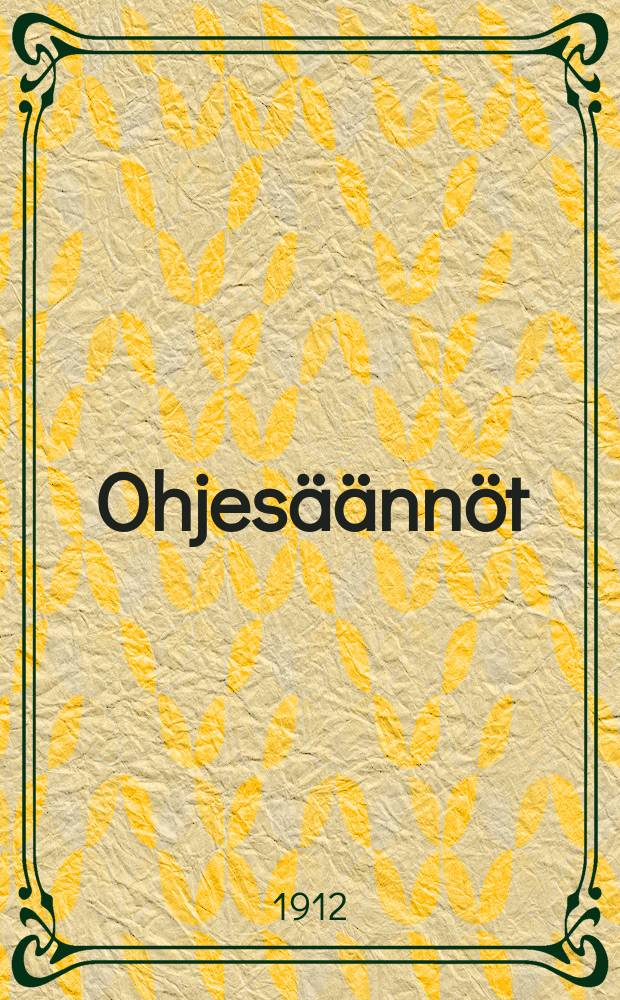 Ohjesäännöt