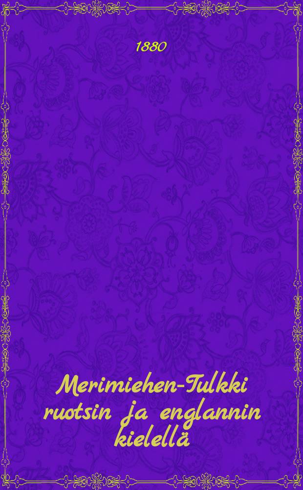 Merimiehen-Tulkki ruotsin ja englannin kielell&auml;