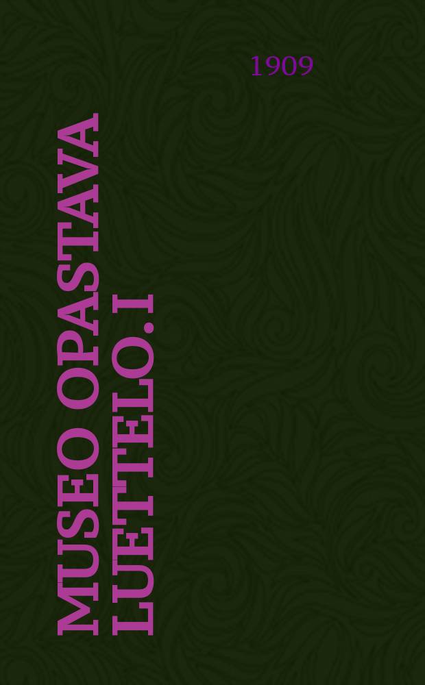 Museo opastava luettelo. I