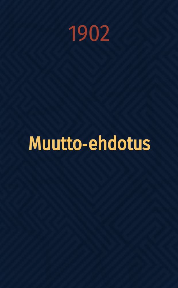 Muutto-ehdotus