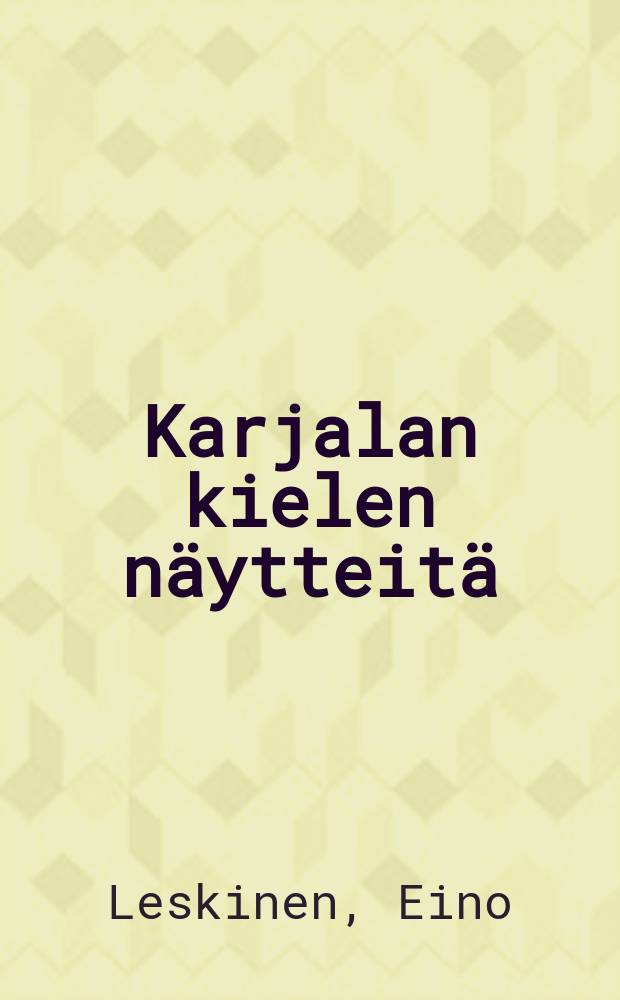 Karjalan kielen näytteitä