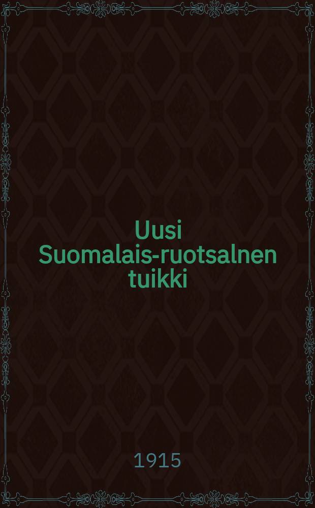 Uusi Suomalais-ruotsalnen tuikki