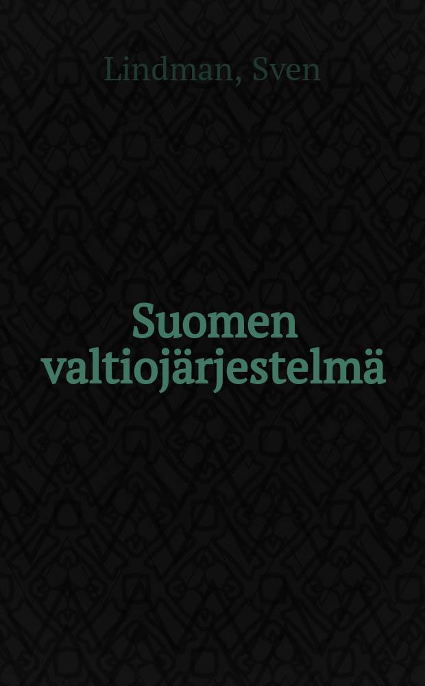 Suomen valtiojärjestelmä