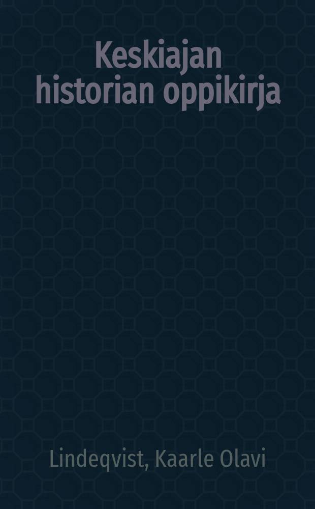 Keskiajan historian oppikirja = История средних веков