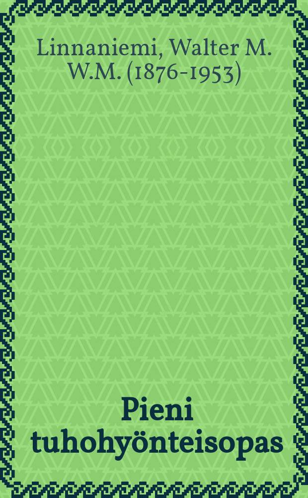 Pieni tuhohy&ouml;nteisopas : Lyhyit&auml; ohjeita tuhohy&ouml;nteistemme m&auml;&auml;r&auml;&auml;mist&auml; varten : 1.Pelto-,niitty.ja keitti&ouml;tarhakasvit : II.Hedelmapuut ja marjapensaat = Краткое руководство по вредителям растений