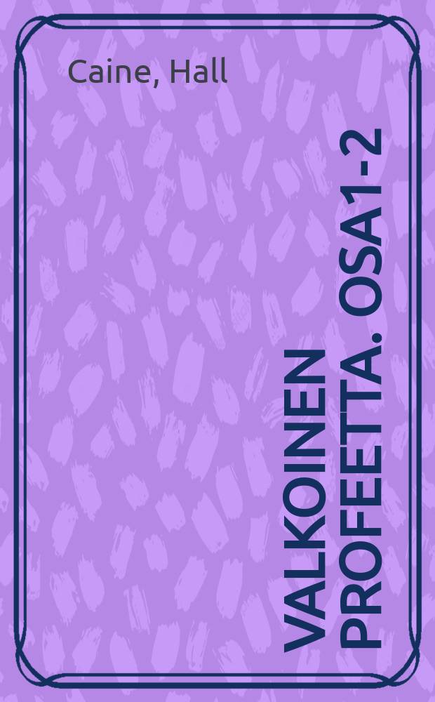 Valkoinen profeetta. osa1-2 = Белый пророк.