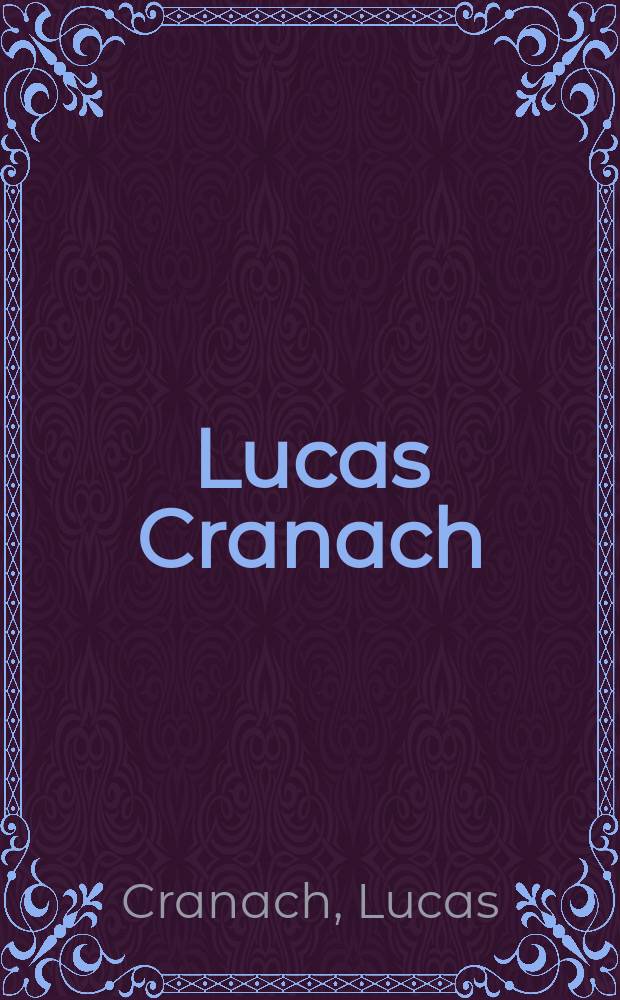 Lucas Cranach