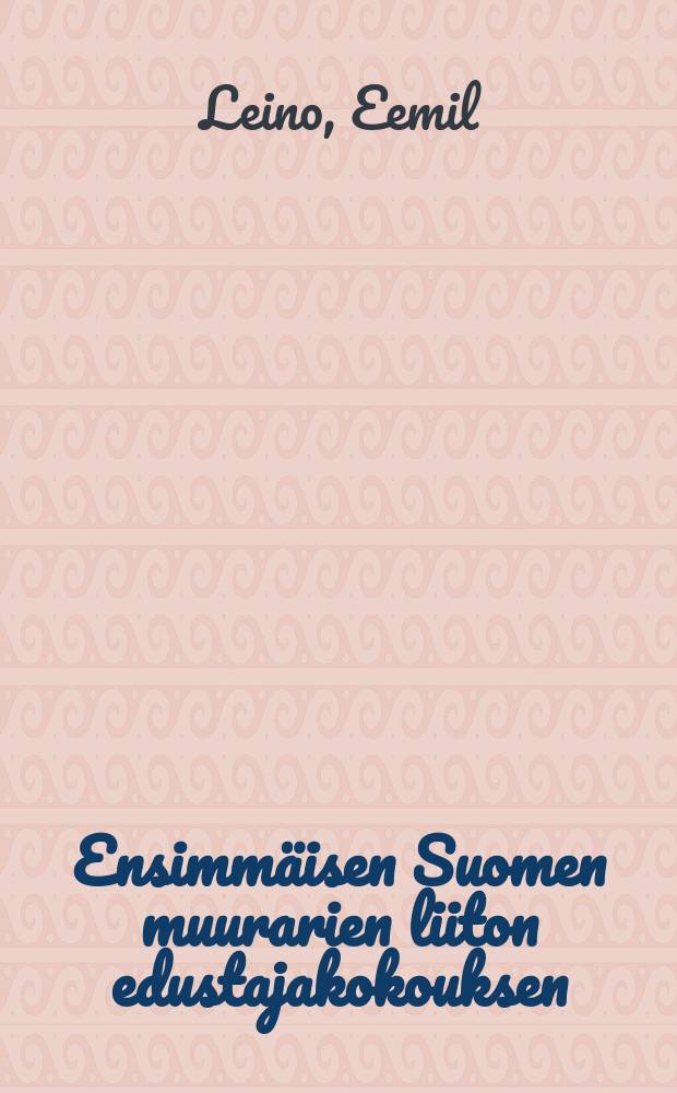 Ensimmäisen Suomen muurarien liiton edustajakokouksen(4:nan muurarien odust.-kokouksen) pöytäkirja,Kokous pidetty Viipurissa joulukuun 5-10 p.1906 = Протокол 1-го делегатского собрания союза печатников Финляндии от 1906г.