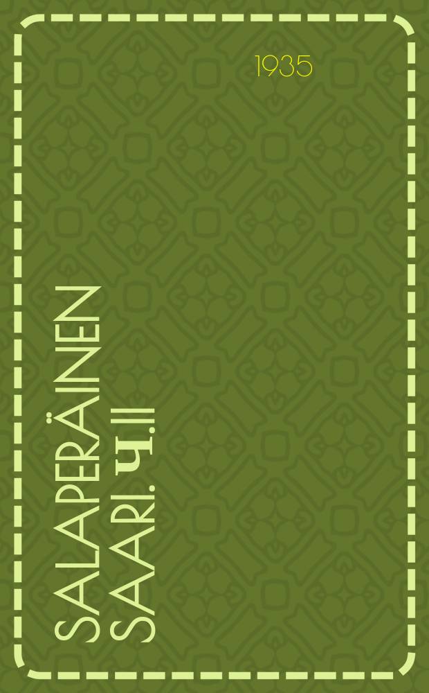 Salaperäinen saari. Ч.II : Saareen heitetty