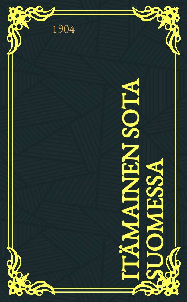 It&auml;mainen sota Suomessa : Valaistu useilla kuvilla = Война Финляндии с восточными странами