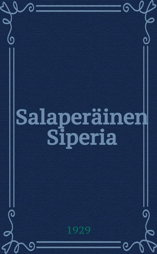 Salaperäinen Siperia
