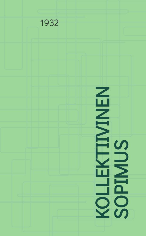 Kollektiivinen sopimus = Коллективный договор