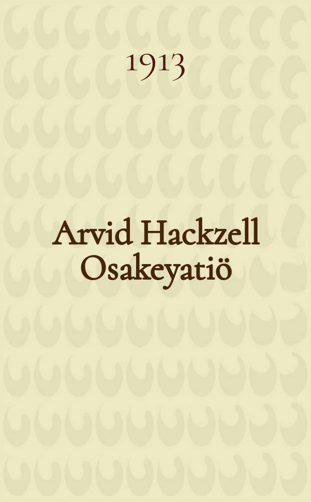 Arvid Hackzell Osakeyatiö : Kemi Hinnasto 1913-1914. 6 : Joulu nusikoristeidin, joulu ja uudenvuodenttien hintaluettelo
