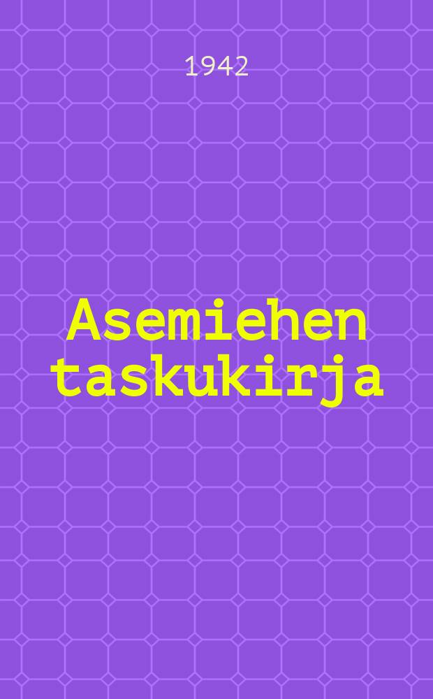 Asemiehen taskukirja