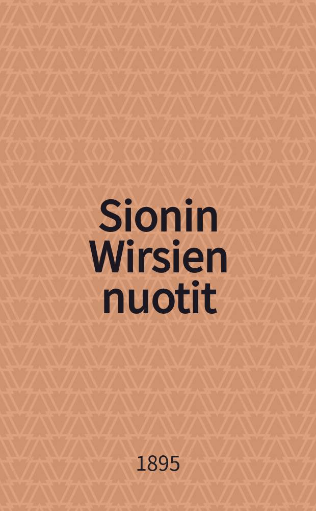 Sionin Wirsien nuotit