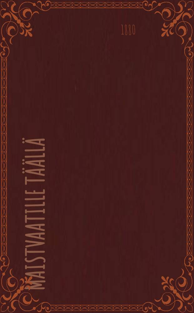 Maistvaatille Täällä