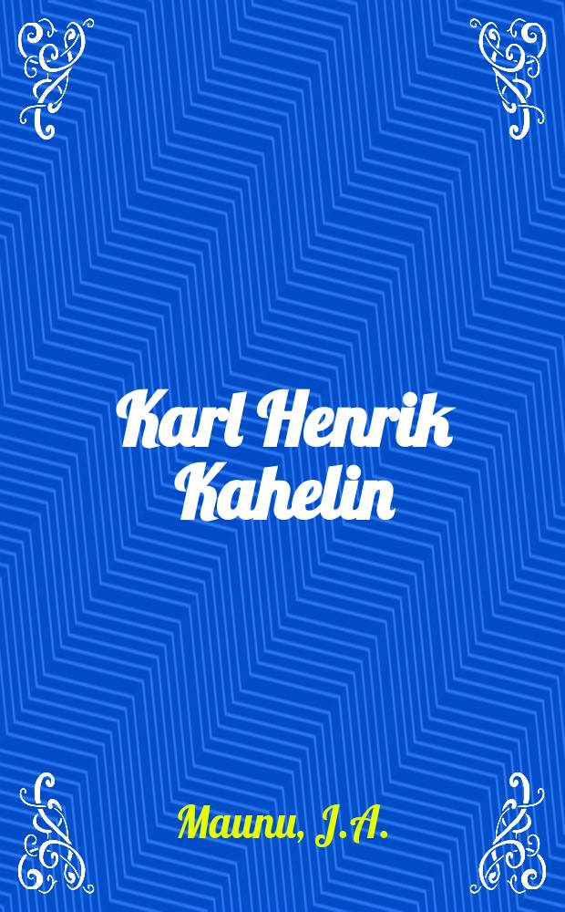 Karl Henrik Kahelin