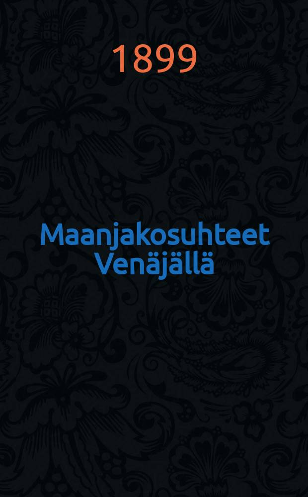 Maanjakosuhteet Venäjällä